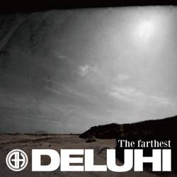 Deluhi : The Farthest